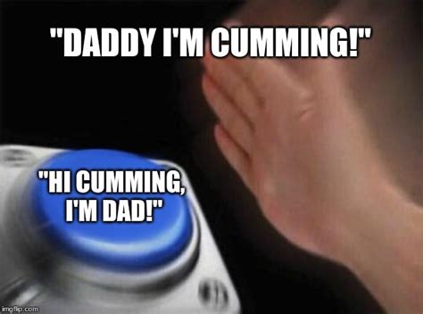 im cumming daddy. . Daddy im cuming